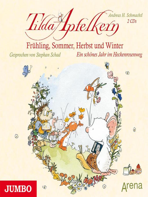 Title details for Tilda Apfelkern. Frühling, Sommer, Herbst und Winter by Andreas H. Schmachtl - Available